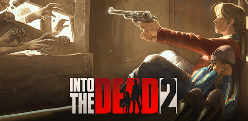 تحميل لعبة Into the Dead 2‏ مجانا للاندرويد